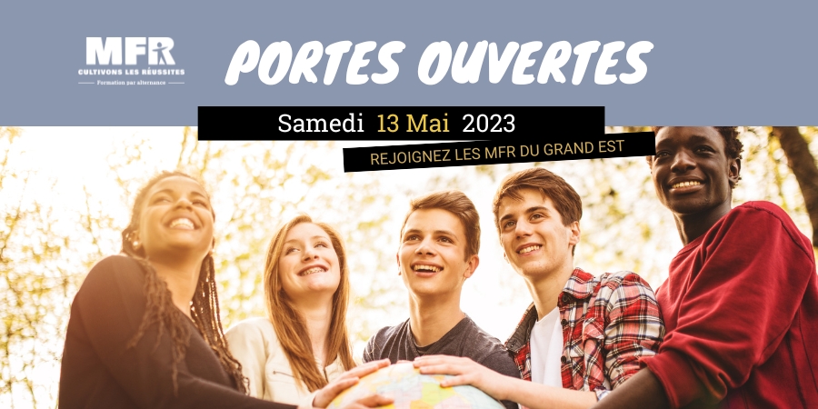 portes ouvertes 13 Mai 2023 - MFR Grand Est