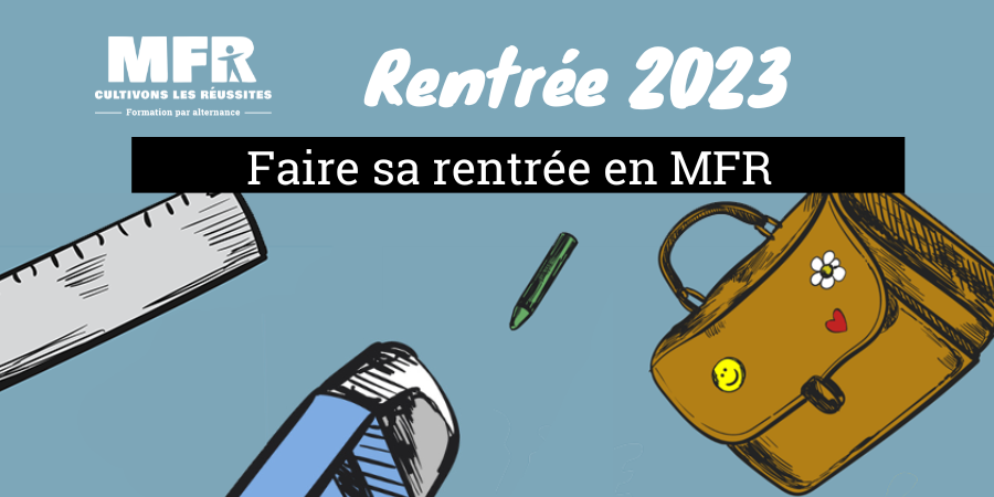 mfr grand est - rentrée scolaire 2023