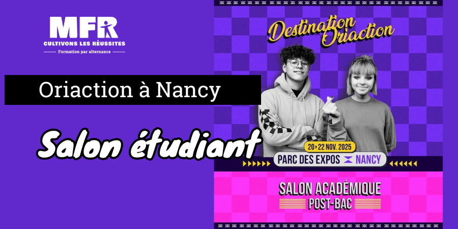 MFR grand est - orientation parcours sup - oriaction nancy 2025