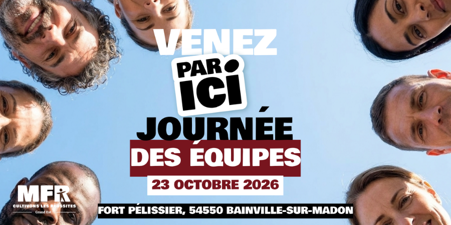 MFR grand Est - journée des équipes - 23 10 26
